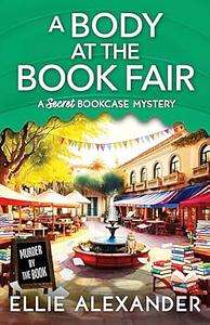 A Body at the Book Fair by Ellie Alexander
