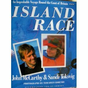 Island Race: An Improbable Voyage Round the Coast of Britain by John McCarthy, Sandi Toksvig