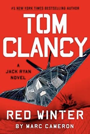 Tom Clancy Red Winter by Marc Cameron