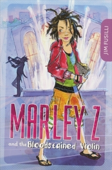 Marley Z and the Bloodstained Violin by Jim Fusilli