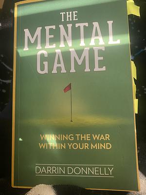 The mental game by Darren Donnelly