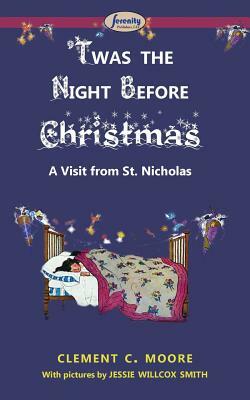 'Twas the Night before Christmas by Clement C. Moore