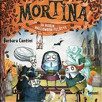 Mortina ja hurja halloween-yllätys by Barbara Cantini