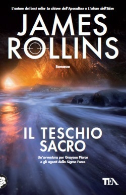 Il teschio sacro by Giovanni Giri, Amalia Rincori, James Rollins