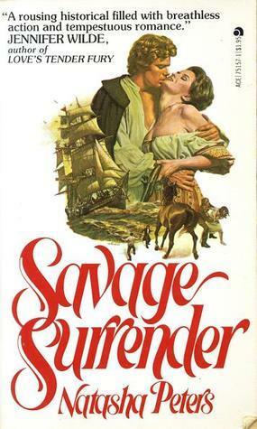 Savage Surrender by Natasha Peters