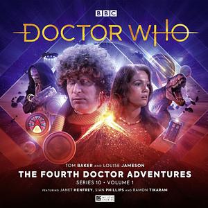 Doctor Who: The Fourth Doctor Adventures - Series 10, Volume 1 by Guy Adams