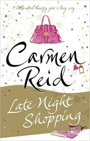 Late Night Shopping by Carmen Reid