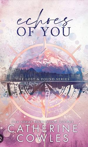 Echoes of You by Catherine Cowles