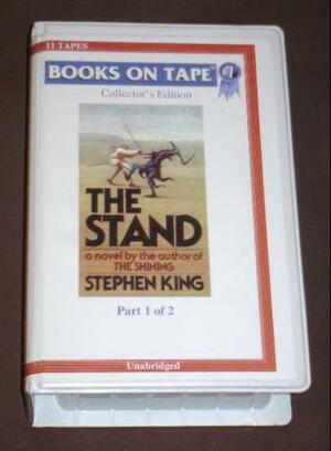 The Stand, Part 1 of 2 by Stephen King, Grover Gardner