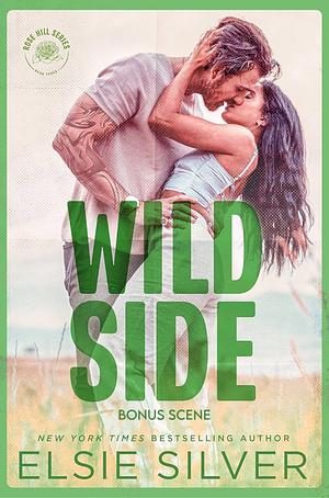 Wild Side Bonus Scene by Elsie Silver