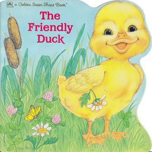 The Friendly Duck by Deborah Colvin Borgo, Gina Ingoglia