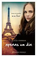 Apenas um Dia by Gayle Forman