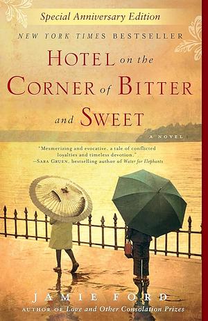the hotel at the corner of bitter and sweet by Jamie Ford