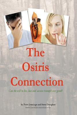 The Osiris Connection by Peter Jennings, Steve Douglass