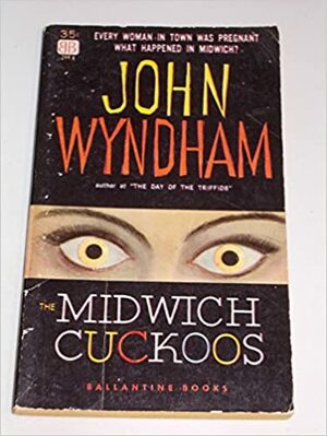Midwich'in Guguk Kuşları by John Wyndham