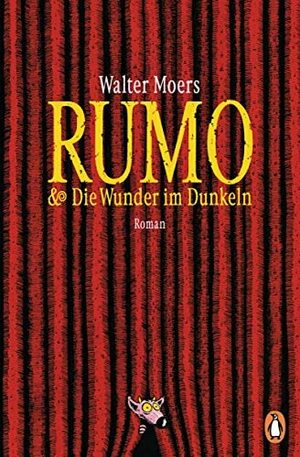 Rumo und die Wunder im Dunkeln by Walter Moers