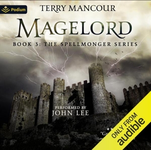 Magelord by Terry Mancour