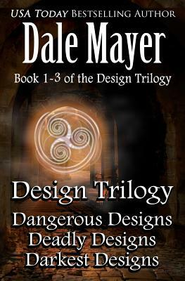 Design Trilogy by Dale Mayer