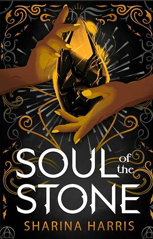 Soul of the Stone by Sharina Harris