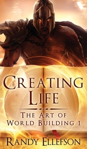 Creating Life by Randy Ellefson