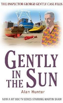 Gently in the Sun by Alan Hunter