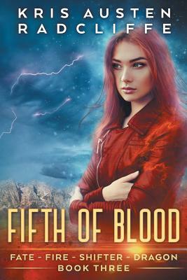 Fifth of Blood by Kris Austen Radcliffe