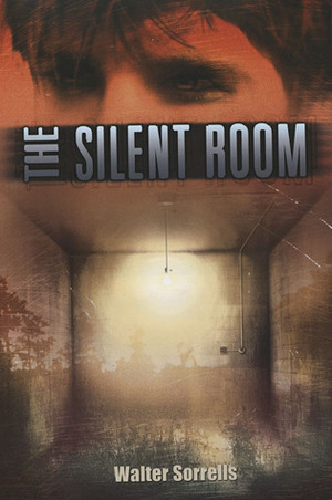 The Silent Room by Walter Sorrells