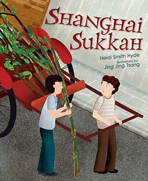 Shanghai Sukkah by Heidi Smith Hyde, Jing Jing Tsong