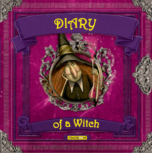 Diary of a Witch by Valeria Dávila, David Warriner, Laura Aguerrebehere, Mónica López