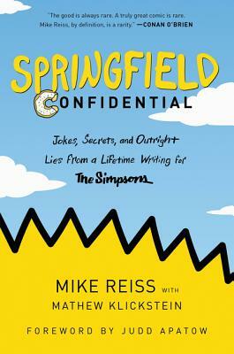 Springfield Confidential by Mike Reiss