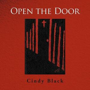 Open the Door by Cindy Black