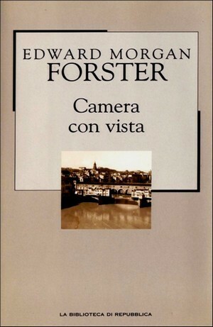 Camera con vista by E.M. Forster