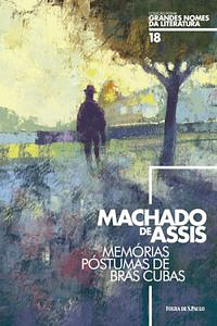 Memórias Póstumas de Brás Cubas by Machado de Assis