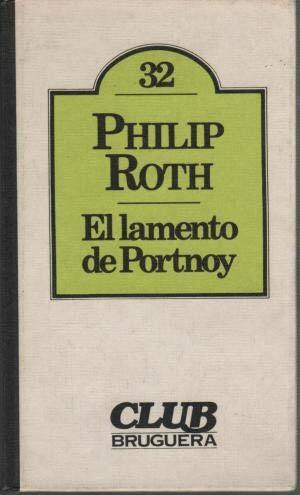 El lamento de Portnoy by Philip Roth