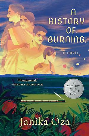 A History of Burning by Janika Oza