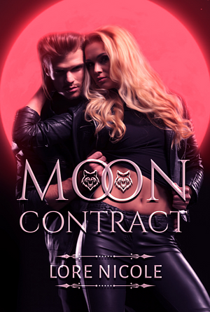 Moon Contract: A Fated Mates Novella by Lore Nicole