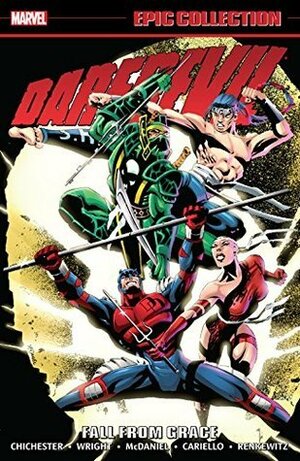 Daredevil Epic Collection Vol. 18: Fall From Grace by D.G. Chichester, Gregory Wright, Sergio Cariello, Scott McDaniel, Mindy Newell, Kris Renkewitz