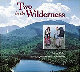 Two in the Wilderness by Sandra Weber