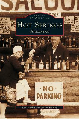 Hot Springs by Steven Hanley, Ray Hanley