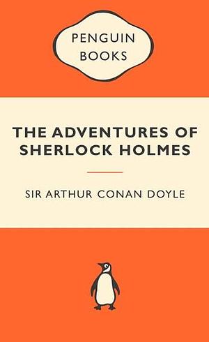 The Adventures of Sherlock Holmes by Arthur Conan Doyle