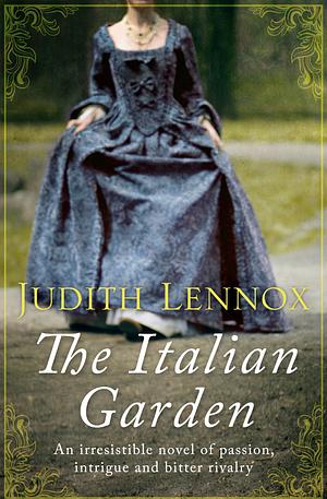 The Italian Garden by Judith Lennox