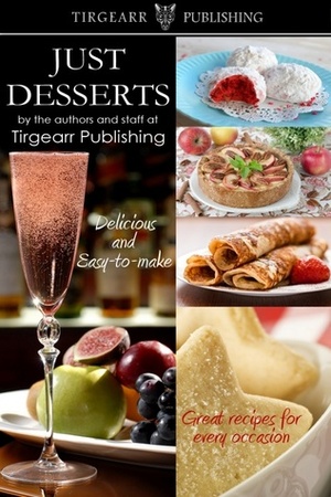 Just Desserts by Kemberlee Shortland