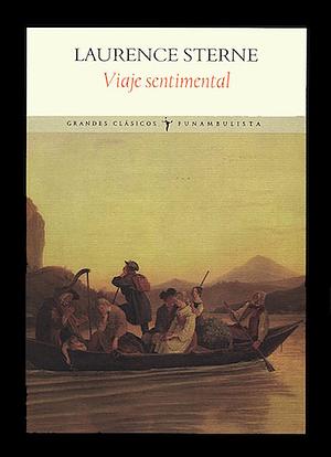 Viaje Sentimental by Laurence Sterne