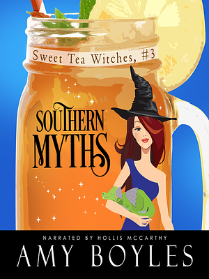 Southern Myths by Amy Boyles