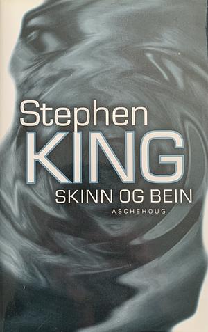 Skinn og bein by Stephen King