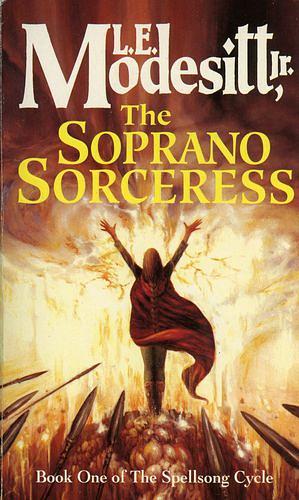 The Soprano Sorceress by L.E. Modesitt Jr.