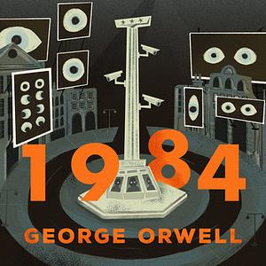 1984 by George Orwell