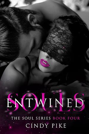 Entwined Souls by Cindy Pike