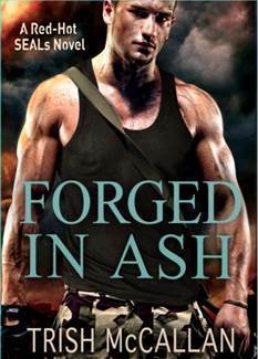Forged In Ash by Trish McCallan