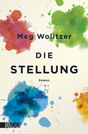 Die Stellung by Meg Wolitzer